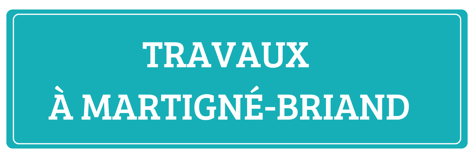 TRAVAUX – Arrêtés